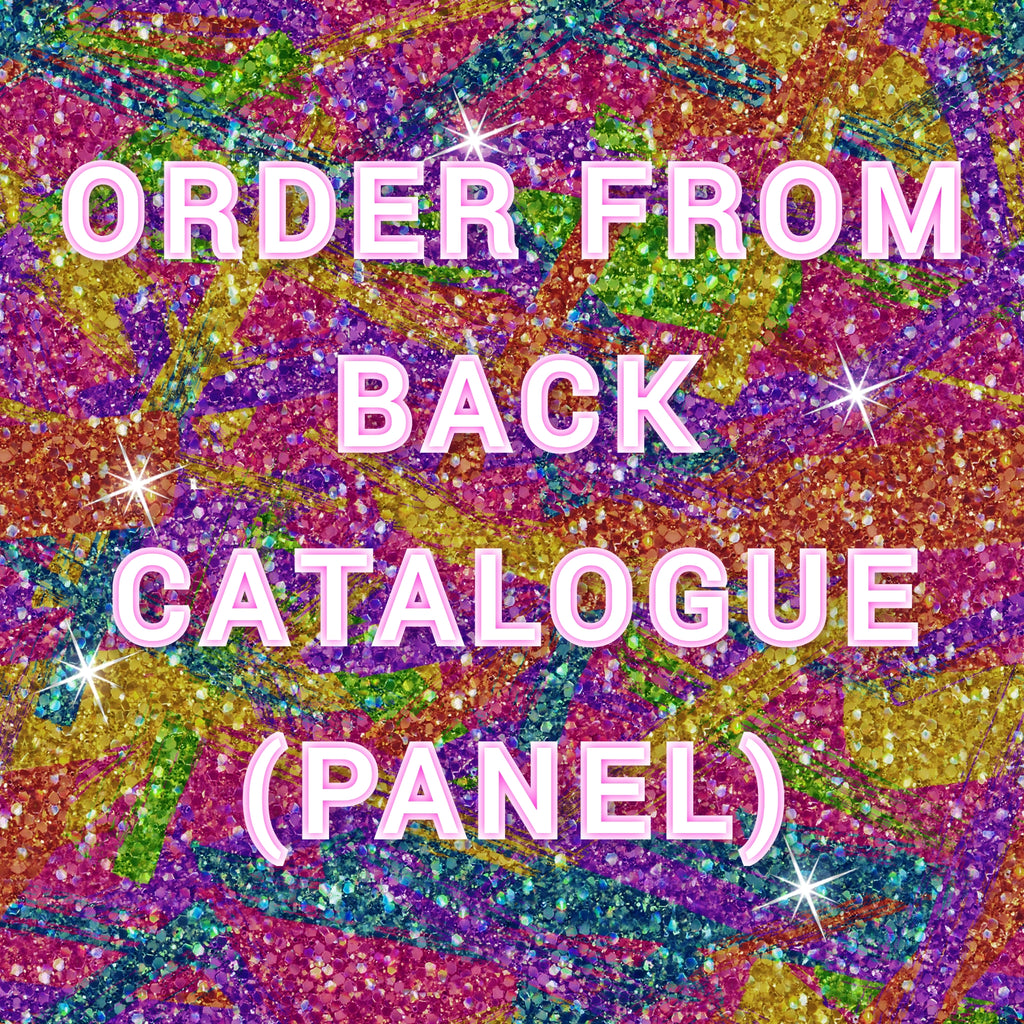 Order from back catalogue panels