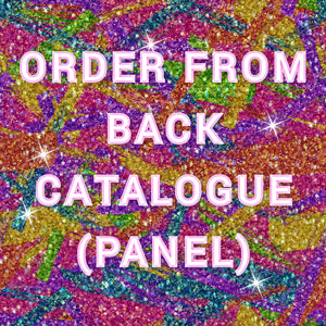 Order from back catalogue panels